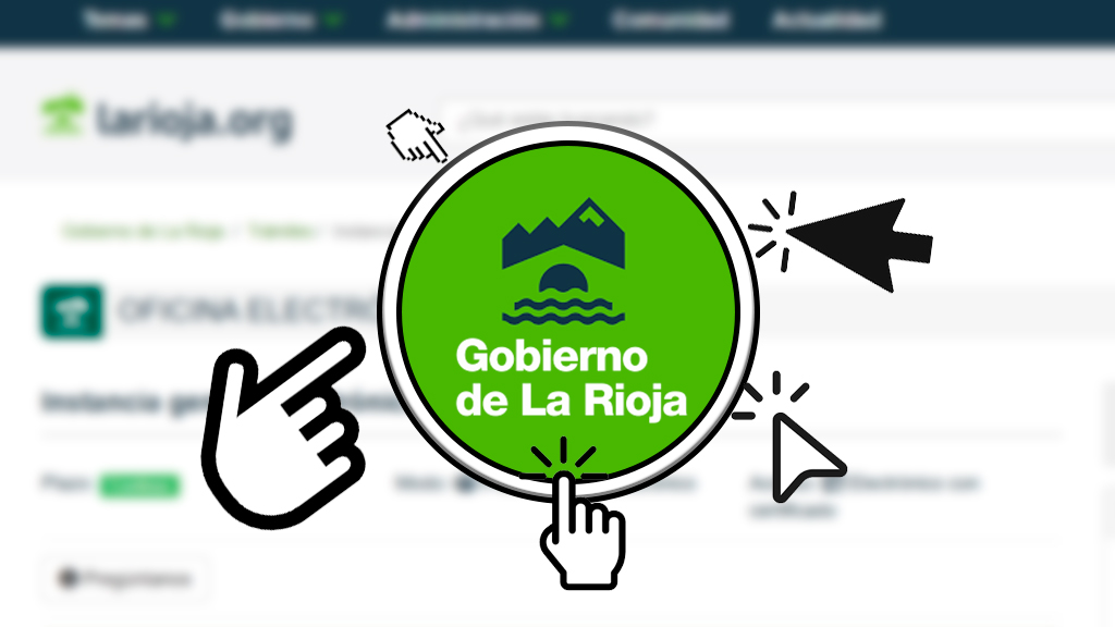 Cómo presentar una instancia en el Gobierno de La&nbsp;Rioja